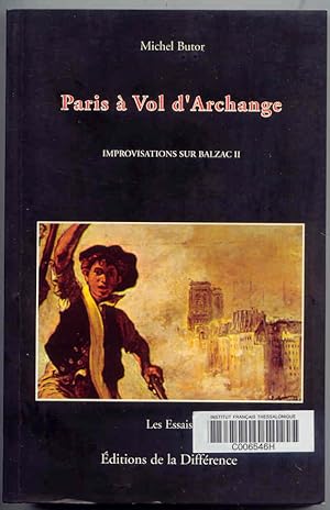 Paris ÃÂ Vol D'archange Improvisations Sur Balzac II