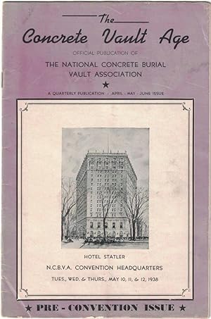 The Concrete Vault Age (Vol. 3. No. 2 - April - May - June 1938)