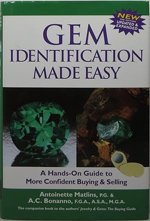 Gem Identification Made Easy, Third Edition: A Hands-On Guide to More Confident Buying & Selling