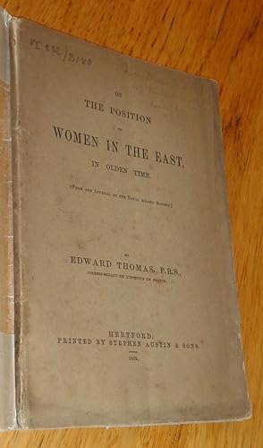 On the position of women in the East, in olden time