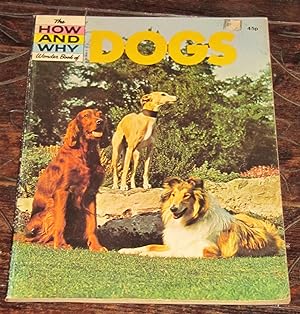 The How and Why Wonder Book of Dogs