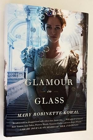 Glamour in Glass (Glamourist Histories 2)