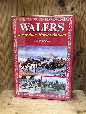 Walers: Australian horses abroad (Miegunyah Press series)