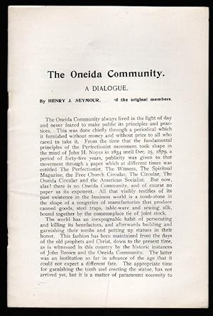 The Oneida Community. A Dialogue