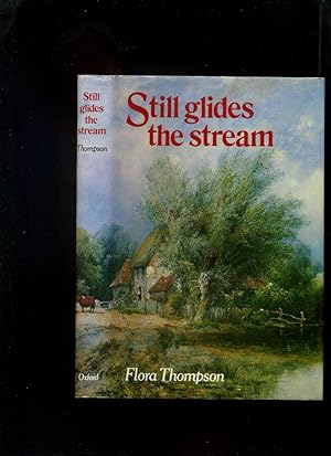Still Glides the Stream