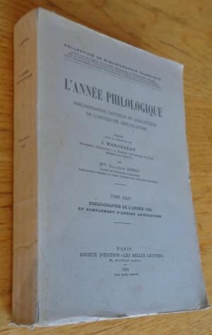 L'Année Philologique. Bibliographie critique et analytique de L'Antiquité gréco-latine. Tome XXIV...