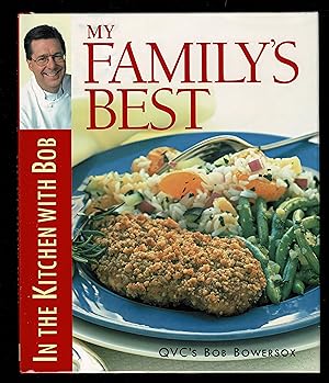 My Family's Best: In the Kitchen With Bob