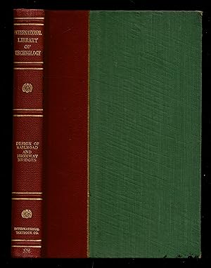 Design Of Railroad And Highway Bridges; International Library Of Technology 336