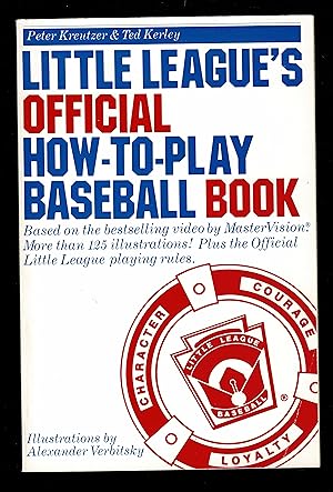 Little League's Official How-To-Play Baseball Book