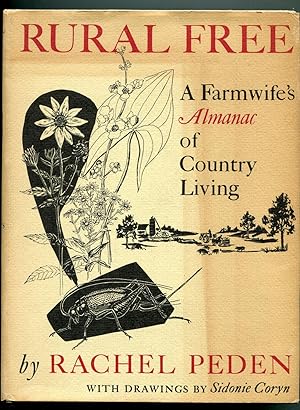 Rural Free, A Farmwife's Almanac of Country Living