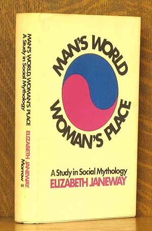 MAN'S WORLD, WOMAN'S PLACE