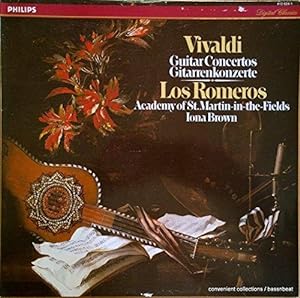 Vivaldi : Guitar Concertos / Gitarrenkonzerte Los Romeros, Academy of St. MArtin-in-the-Fields, I...