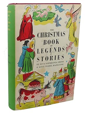 THE CHRISTMAS BOOK OF LEGENDS & STORIES