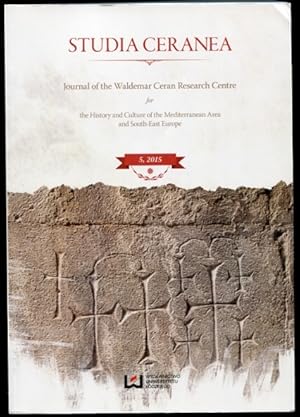 Studia Ceranea 5/2015 Journal of the Waldemar Ceran Research Centre for the History and Culture o...