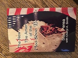 The New America: The America of the Moo-shoo Burrito