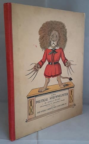 The Political Struwwelpeter. Illustrated by F. Carruthers Gould.