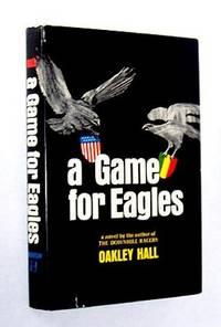 A Game for Eagles