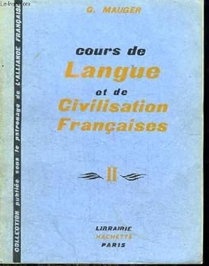 COURS DE LANGUE ET DE CIVILISATION FRANCAISE - TOME 2