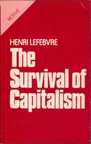 Survival of Capitalism: Reproduction of the relations of Production