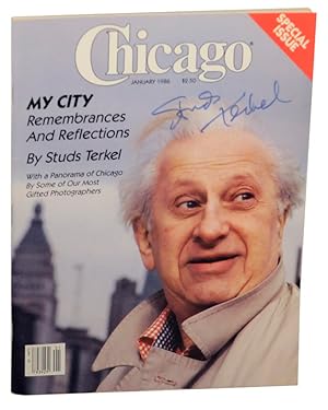 My City: Remembrances and Reflections in Chicago Magazine January 1986 (Signed)
