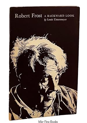 Robert Frost: A Backward Look