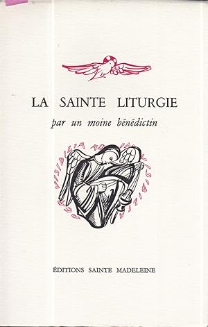 La Sainte Liturgie (French Edition)