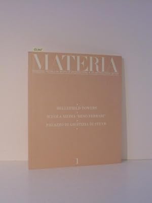 Materia. A four-monthly architectural review. Rivista No. 1. Rassegna technica di motivi d`archit...