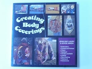 Creating body coverings. Jean Ray Laury. Joyce Aiken. Photographs by Cam Smith