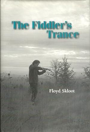 The Fiddler's Trance