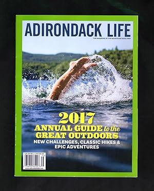 Adirondack Life - 2017 Guide to the Great Outdoors. OK Slip Falls; 2 Brothers, 11 Peaks; Brant La...