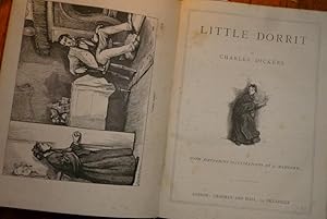 Little Dorrit. With Fifty-Eight Illustrations By J. Mahoney (including the 4 Plates). 4to. The Ho...