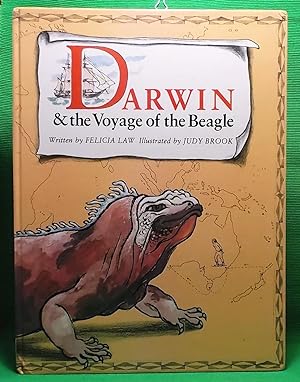 Darwin and the Voyage of the Beagle: A Fictional Account of Charles Darwin's Work and Adventures ...