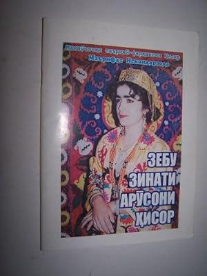 [Tajik title in Cyrillic letters] Zebu Zinati Arusoni Hisov