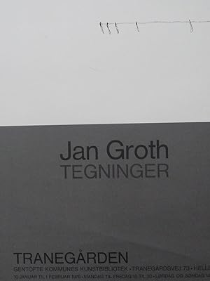 Jan Groth : Tegninger. POSTER