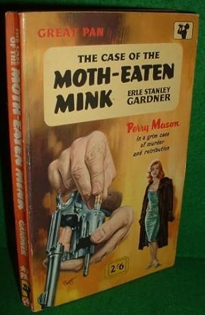 THE CASE of the MOTH-EATEN MINK
