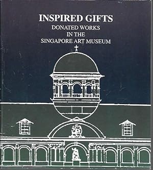 Inspired Gifts: Donated Works in the Singapore Art Museum