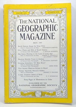 The National Geographic Magazine, Volume 91, Number 5 (May 1947)