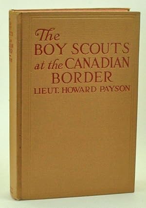 The Boy Scouts at the Canadian Border