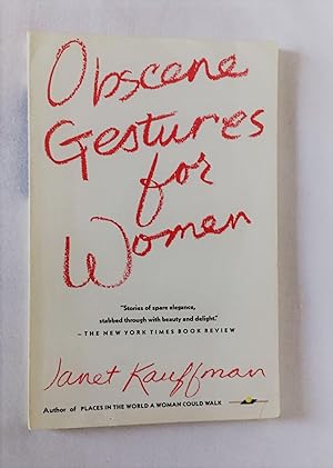 Obscene Gestures for Women