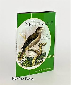 To a Nightingale: Sonnets and Poems from Sappho to Borges