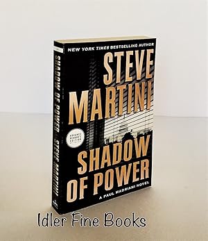 Shadow of Power: A Paul Madriani Novel