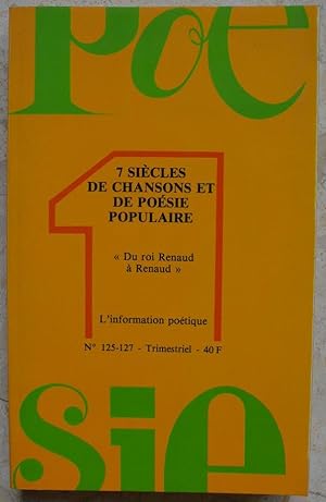 7 siècles de chansons et de poésie populaire. Du Roi Renaud à Renaud.