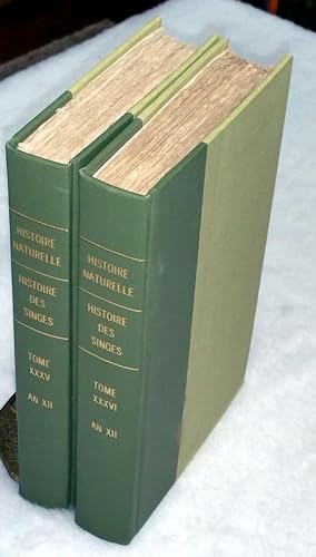 Histoire Naturell Des Singes (Being Volumes Trente-Cinquieme and Trente-Sixieme of the 127 Volume...