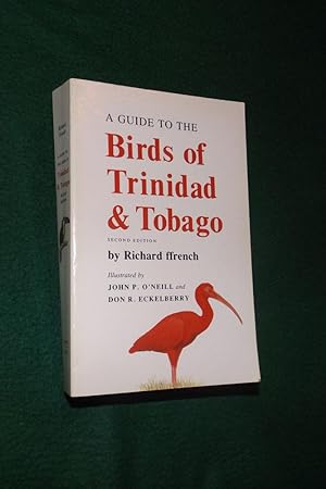 A Guide to the BIRDS OF TRINIDAD AND TOBAGO