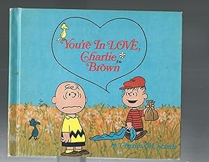 YOU'RE IN LOVE CHARLIE BROWN