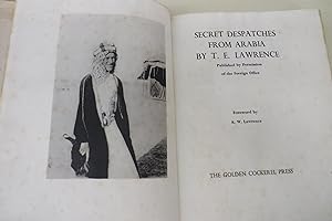Secret Despatches From Arabia. Published by Permission of the Foreign Office