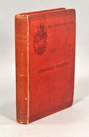 CHARLES DICKENS. A Critical Study