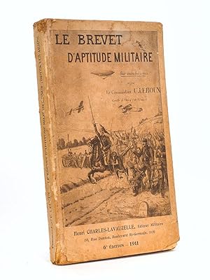 Le Brevet d'Aptitude Militaire [ B. A. M. ]