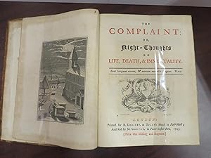 The Complaint: Or, Night=Thoughts on Life, Death, & Immortality