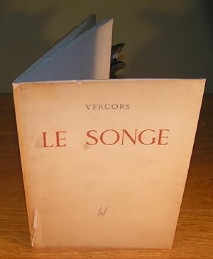 LE SONGE (signé)